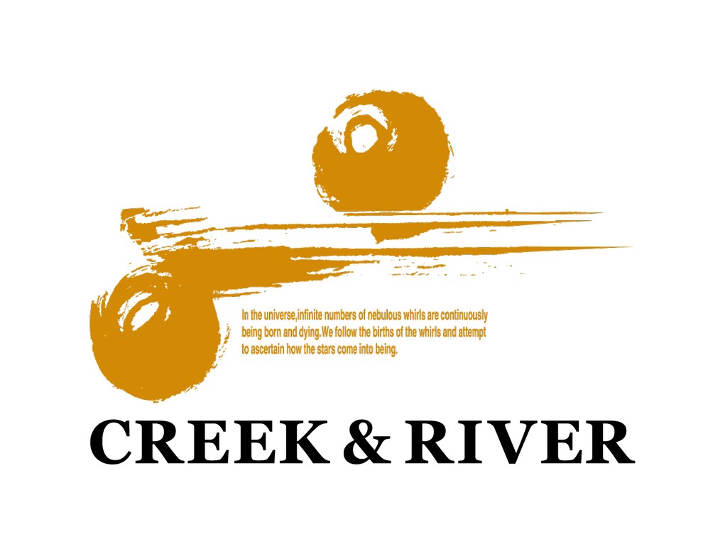 CREEK & RIVER - クリークアンドリバー -